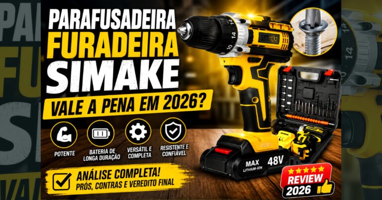 Parafusadeira Furadeira Simake: Vale a Pena em 2026?